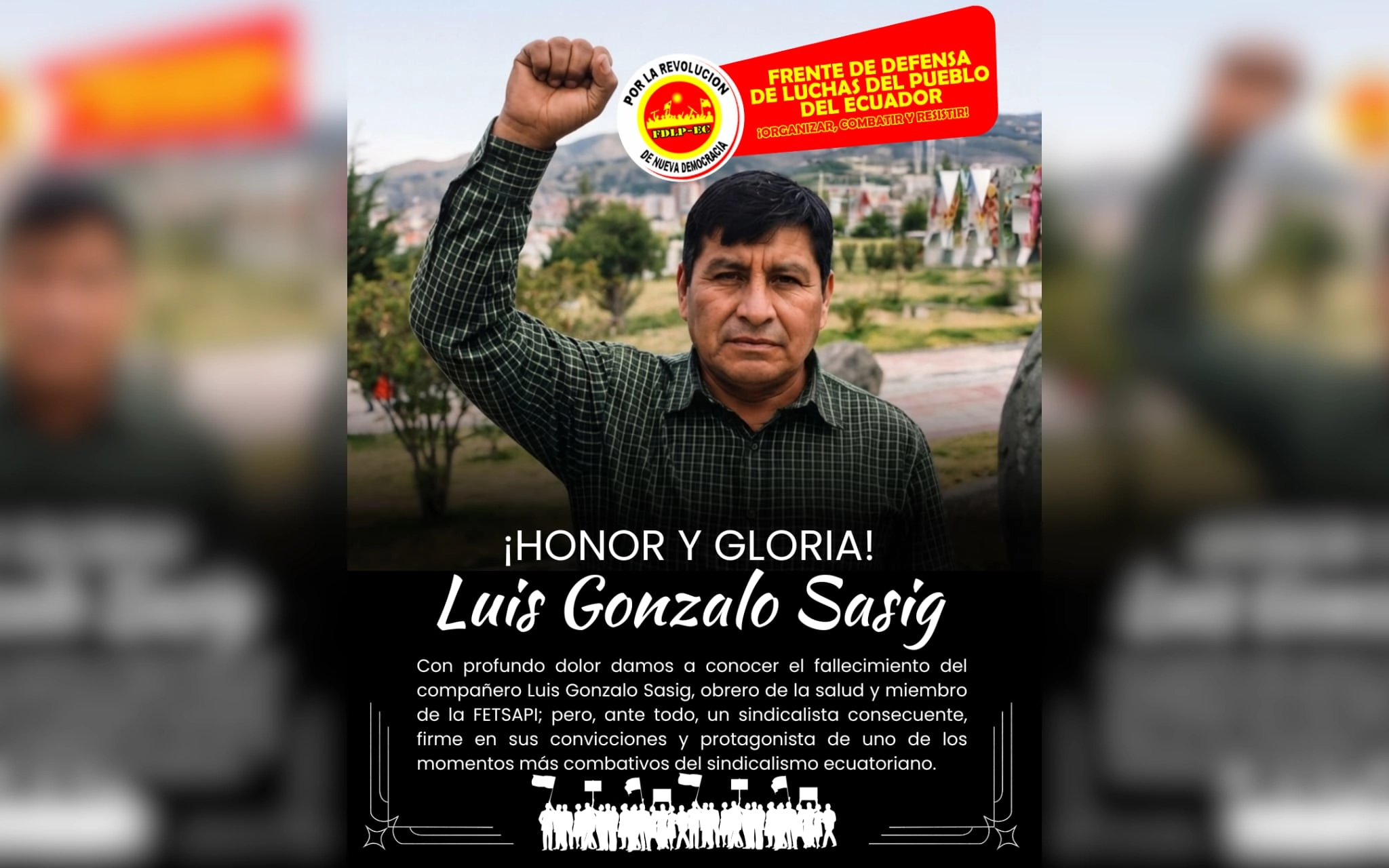 [Ecuador] ¡Honor y gloria a Luis Gonzalo Sasig!
