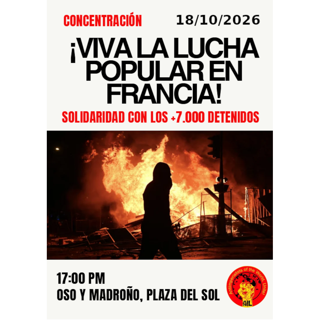 [Madrid] Concentración: «¡Viva la lucha popular en Francia!»